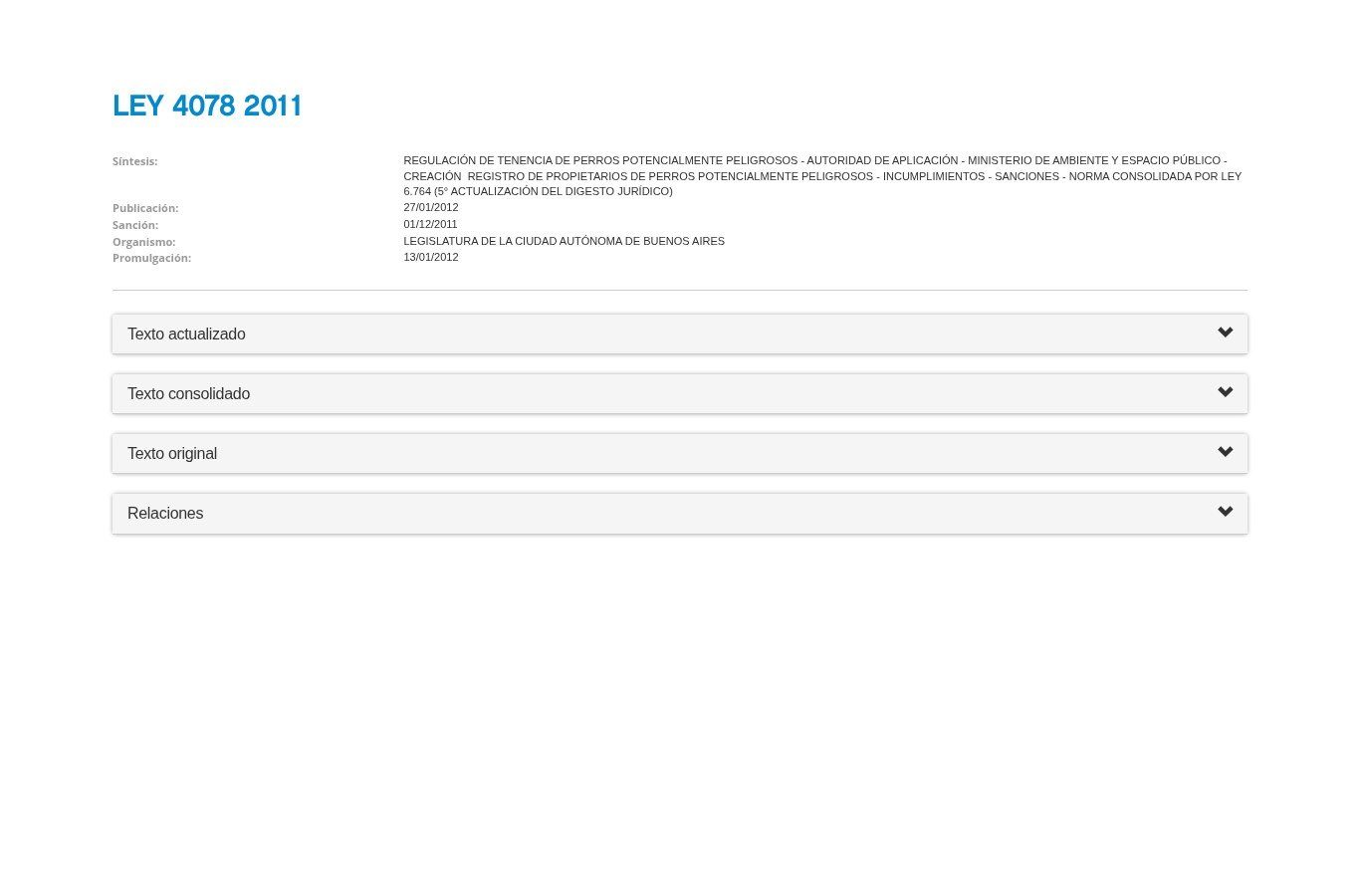 Ficha de la Ley 4078 de 2011 en el Boletín Oficial porteño, sobre la tenencia de perros potencialmente peligrosos, con fechas y organismo